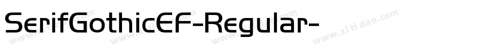 SerifGothicEF-Regular字体转换