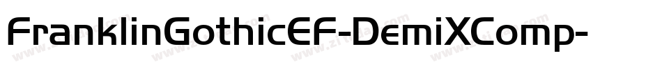 FranklinGothicEF-DemiXComp字体转换