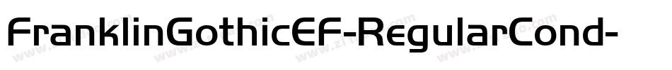 FranklinGothicEF-RegularCond字体转换