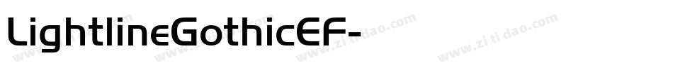 LightlineGothicEF字体转换 LightlineGothicEF字体转换