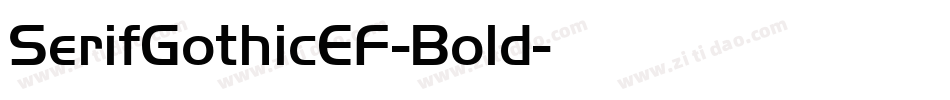 SerifGothicEF-Bold字体转换