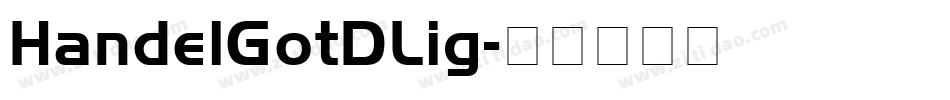 HandelGotDLig字体转换