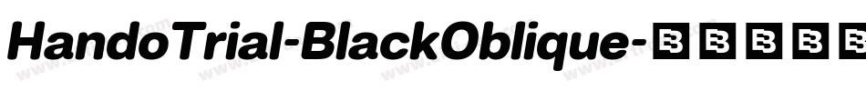 HandoTrial-BlackOblique字体转换