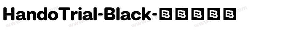 HandoTrial-Black字体转换