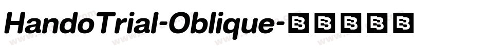 HandoTrial-Oblique字体转换