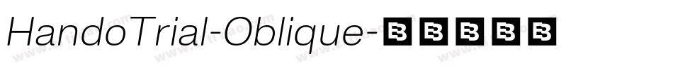 HandoTrial-Oblique字体转换