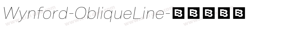 Wynford-ObliqueLine字体转换