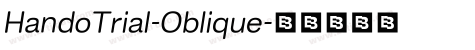HandoTrial-Oblique字体转换