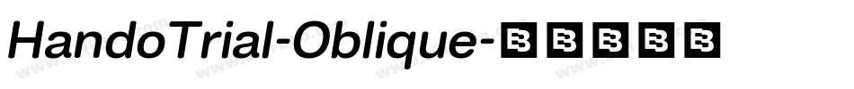 HandoTrial-Oblique字体转换