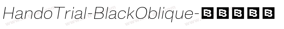 HandoTrial-BlackOblique字体转换
