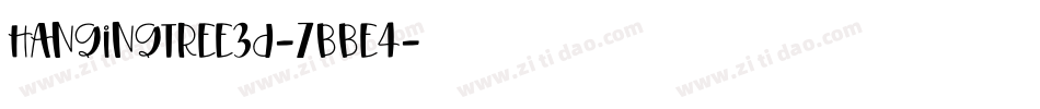 HangingTree3D-7BBE4字体转换
