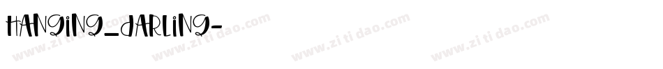Hanging_Darling字体转换