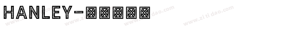 Hanley字体转换