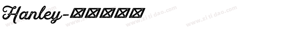 Hanley字体转换