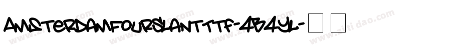 AmsterdamFourSlantTtf-4B4yl字体转换