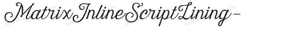 MatrixInlineScriptLining字体转换