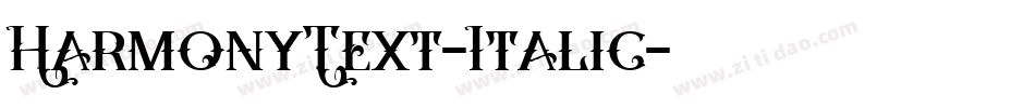 HarmonyText-Italic字体转换