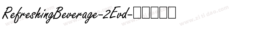 RefreshingBeverage-2Evd字体转换