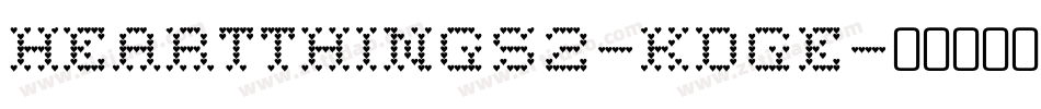 HeartThings2-Kdge字体转换