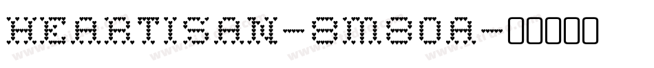 Heartisan-8M8OA字体转换