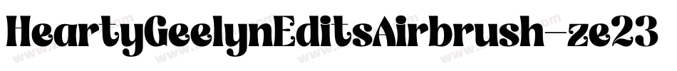 HeartyGeelynEditsAirbrush-ze23字体转换
