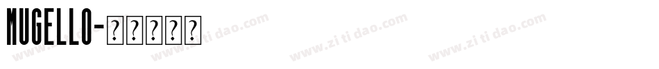 Mugello字体转换