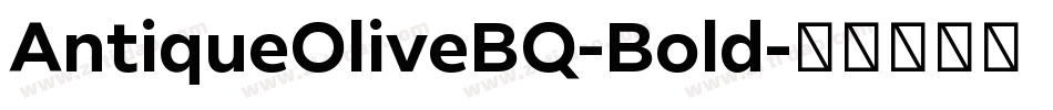 AntiqueOliveBQ-Bold字体转换