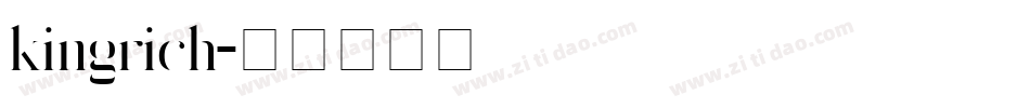 kingrich字体转换