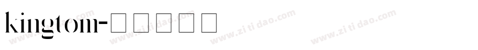 kingtom字体转换