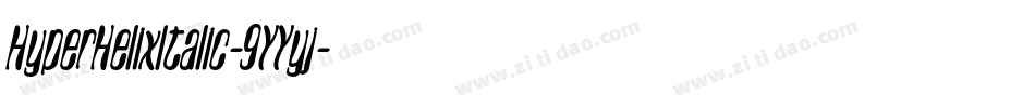 HyperHelixItalic-9YYyj字体转换
