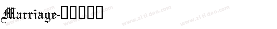 Marriage字体转换