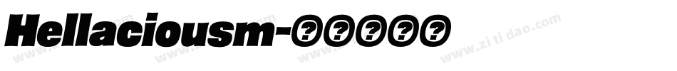 Hellaciousm字体转换