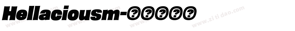 Hellaciousm字体转换