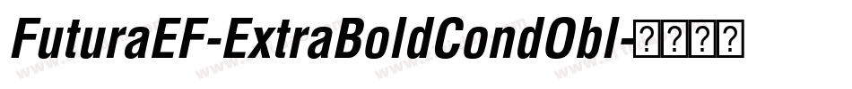 FuturaEF-ExtraBoldCondObl字体转换