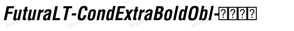 FuturaLT-CondExtraBoldObl字体转换