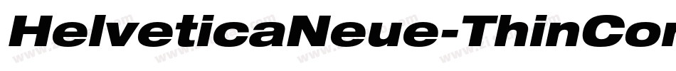 HelveticaNeue-ThinCondObl字体转换