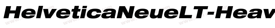 HelveticaNeueLT-HeavyExtObl字体转换