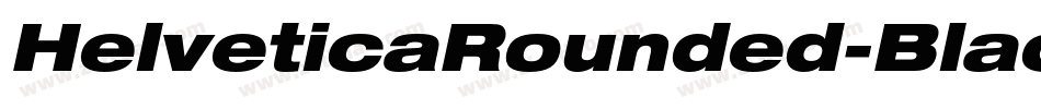 HelveticaRounded-BlackObl字体转换 HelveticaRounded-BlackObl字体转换