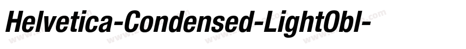 Helvetica-Condensed-LightObl字体转换