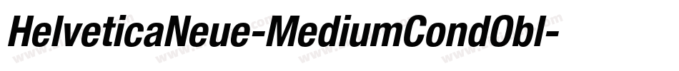 HelveticaNeue-MediumCondObl字体转换