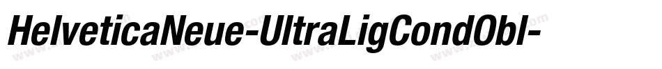 HelveticaNeue-UltraLigCondObl字体转换