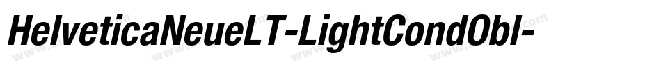 HelveticaNeueLT-LightCondObl字体转换
