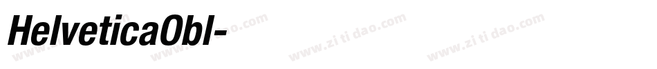 HelveticaObl字体转换 HelveticaObl字体转换