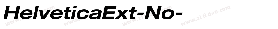 HelveticaExt-No字体转换 HelveticaExt-No字体转换