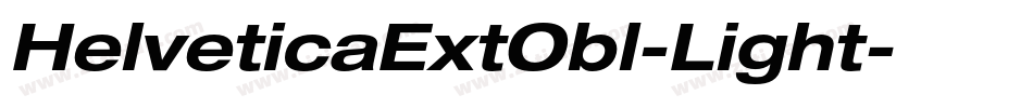 HelveticaExtObl-Light字体转换