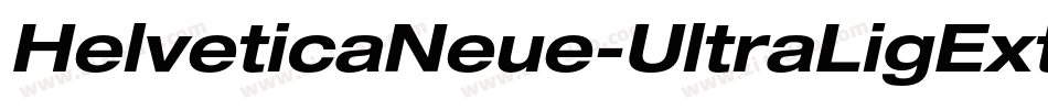 HelveticaNeue-UltraLigExt字体转换