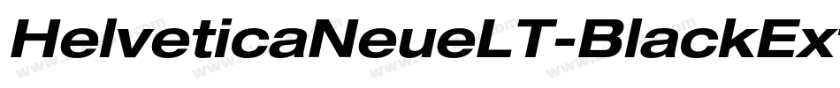 HelveticaNeueLT-BlackExtObl字体转换
