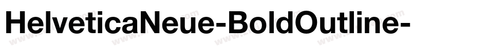 HelveticaNeue-BoldOutline字体转换