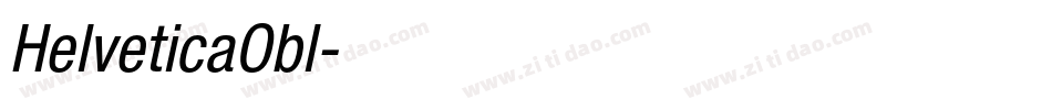 HelveticaObl字体转换 HelveticaObl字体转换