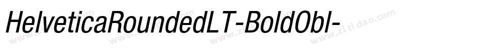 HelveticaRoundedLT-BoldObl字体转换 HelveticaRoundedLT-BoldObl字体转换